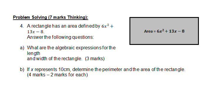 Solved Area = 6x2 + 13x – 8 Problem Solving (7 marks | Chegg.com