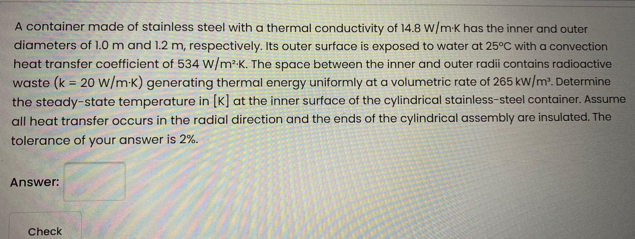 Solved A container made of stainless steel with a thermal | Chegg.com