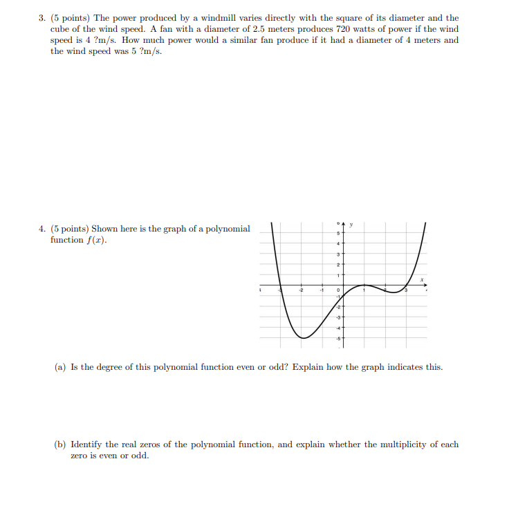 Solved 3. (5 points) The power produced by a windmill varies | Chegg.com