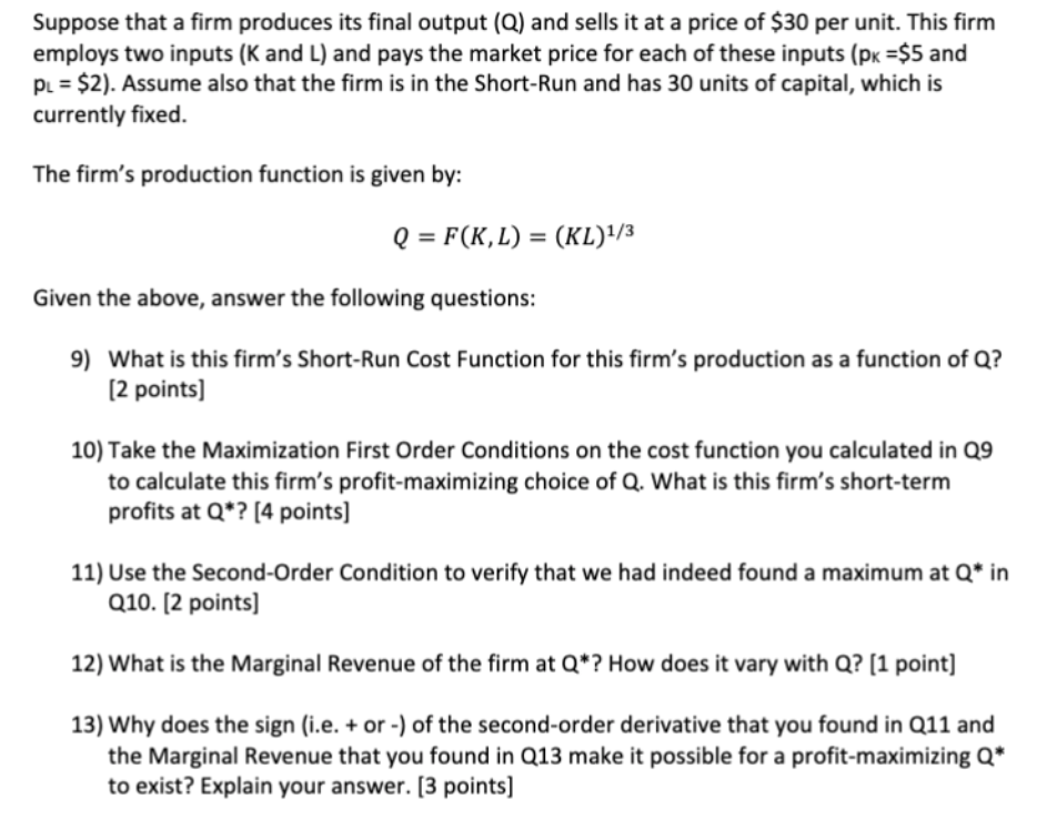 Solved Suppose That A Firm Produces Its Final Output (Q) And | Chegg.com