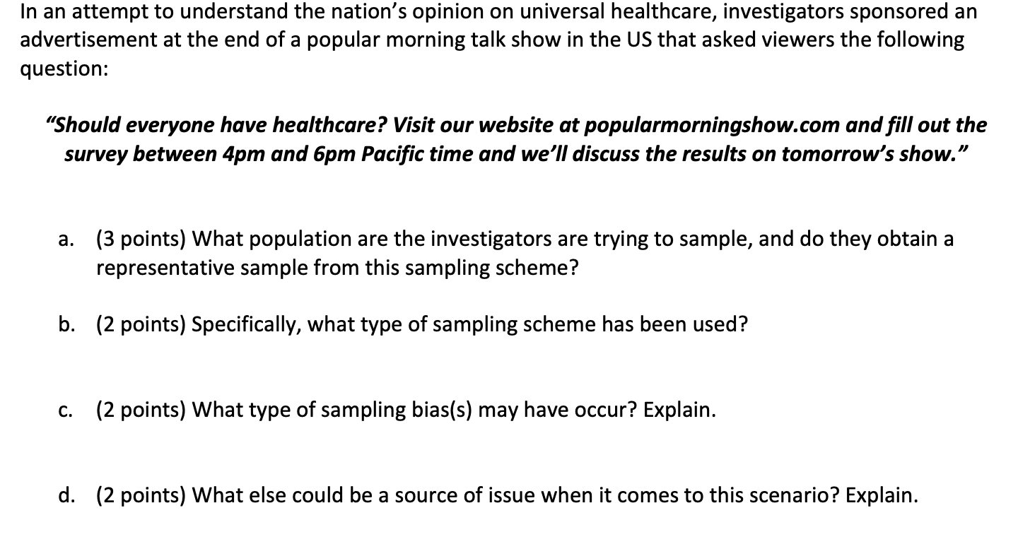 Solved In an attempt to understand the nation s opinion on Chegg