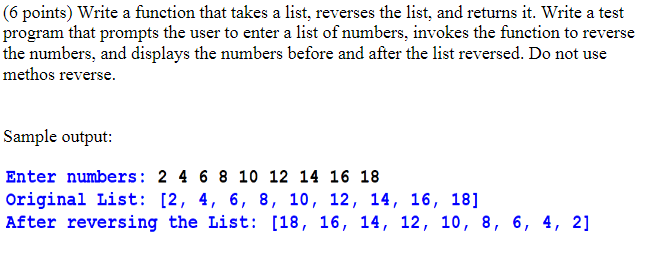 Solved (6 points) Write a function that takes a list, | Chegg.com