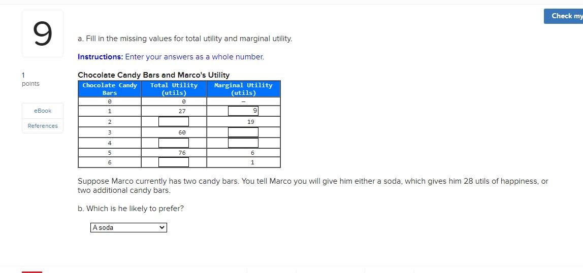 Solved a. Fill in the missing values for total utility and | Chegg.com