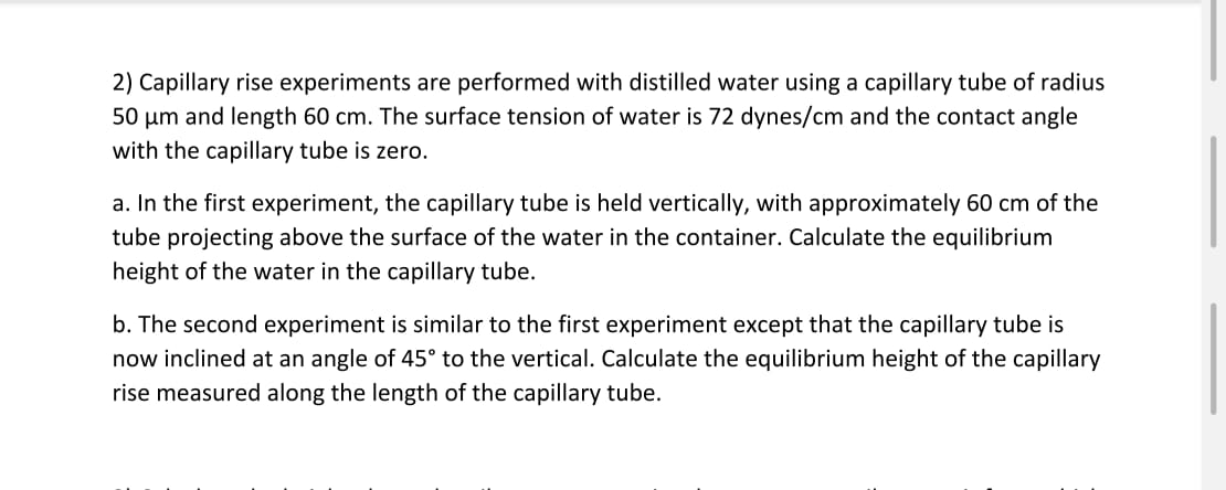 Solved 2) Capillary rise experiments are performed with | Chegg.com