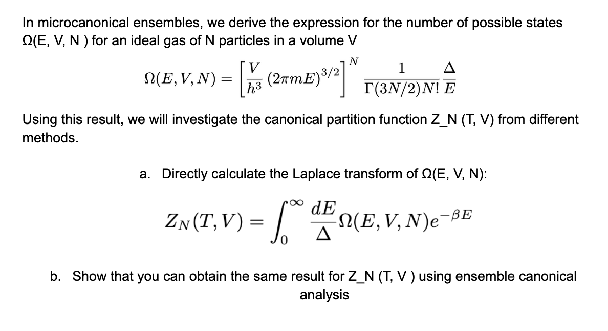 Solved In microcanonical ensembles, we derive the expression | Chegg.com