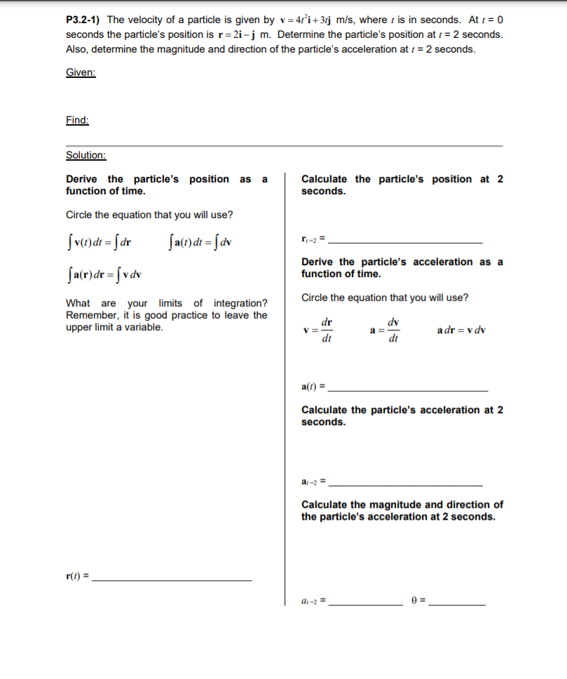 Solved P3.2-1) The velocity of a particle is given by v = | Chegg.com