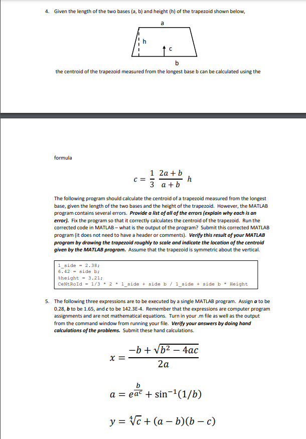 4. Given the length of the two bases (a, b) and height \( (\mathrm{h}) \) of the trapezoid shown below,
the centroid of the t