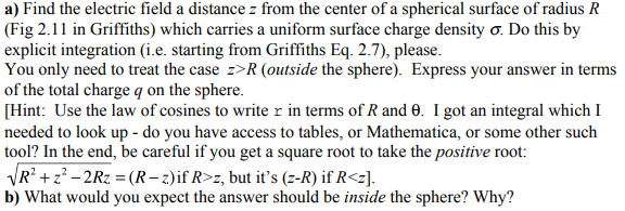 Solved a) Find the electric field a distance z from the | Chegg.com