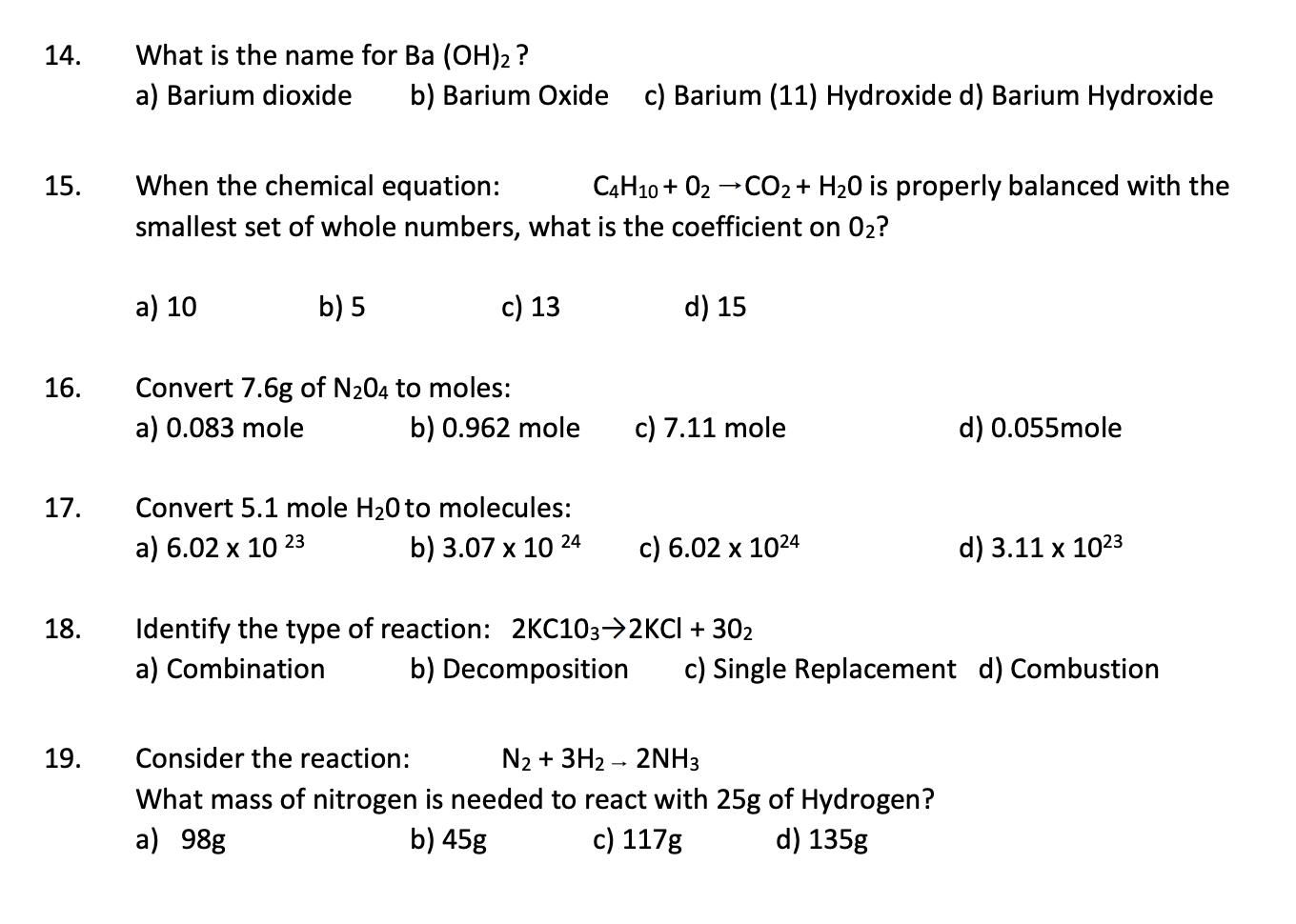 Solved 14. What is the name for Ba (OH)2 ? a) Barium dioxide | Chegg.com