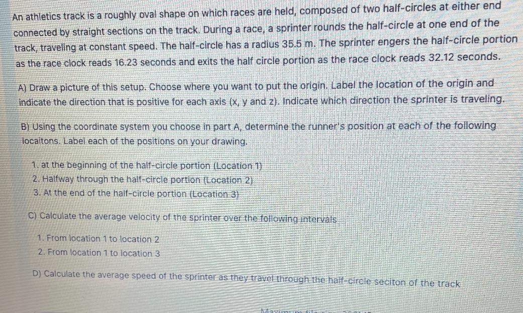 Solved An athletics track is a roughly oval shape on which | Chegg.com