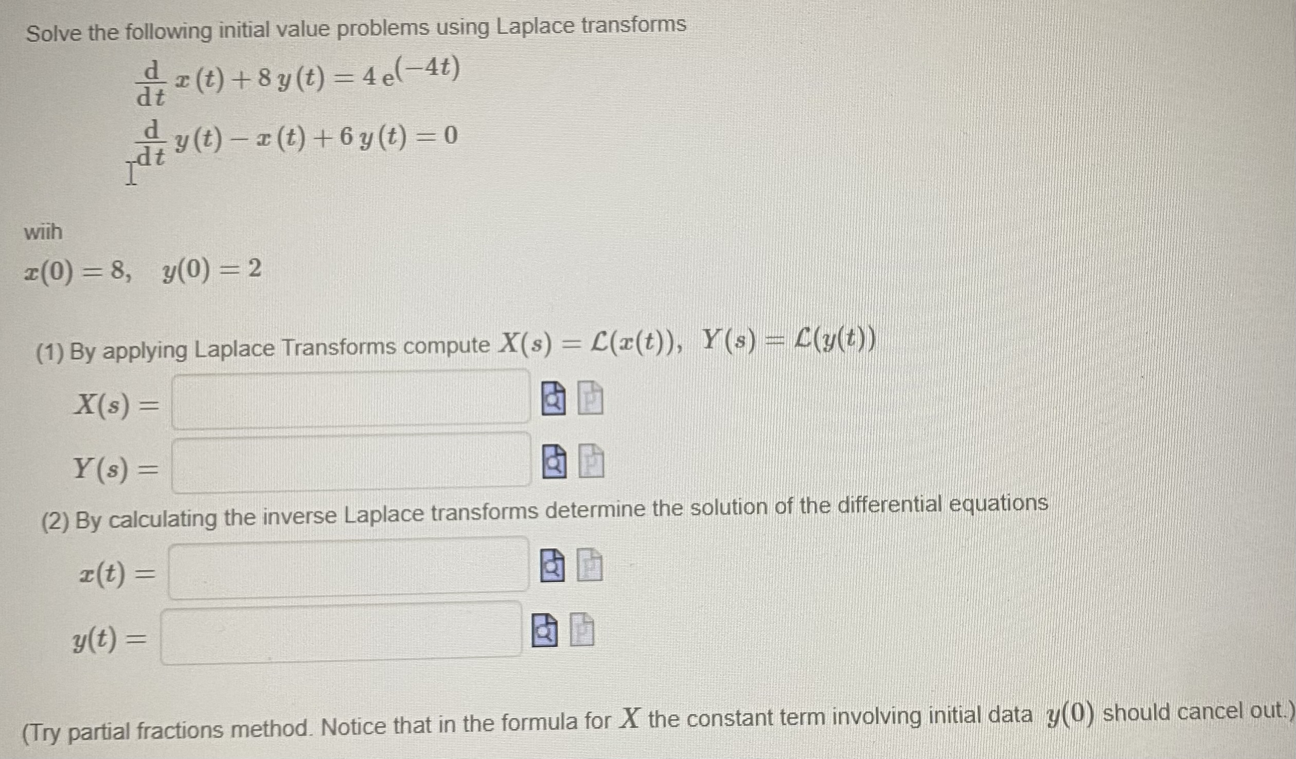 Solved Solve the following initial value problems using | Chegg.com