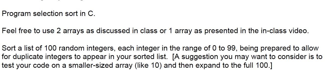 Solved How do I code this selection sort in C program to | Chegg.com