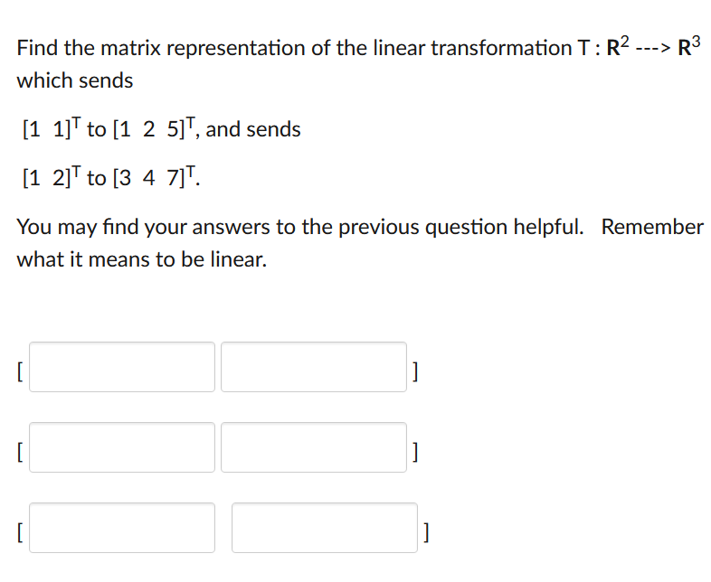Solved --- R3 Find the matrix representation of the linear | Chegg.com
