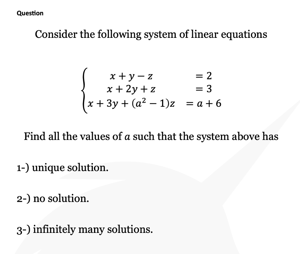 Solved Consider the following system of linear equations | Chegg.com