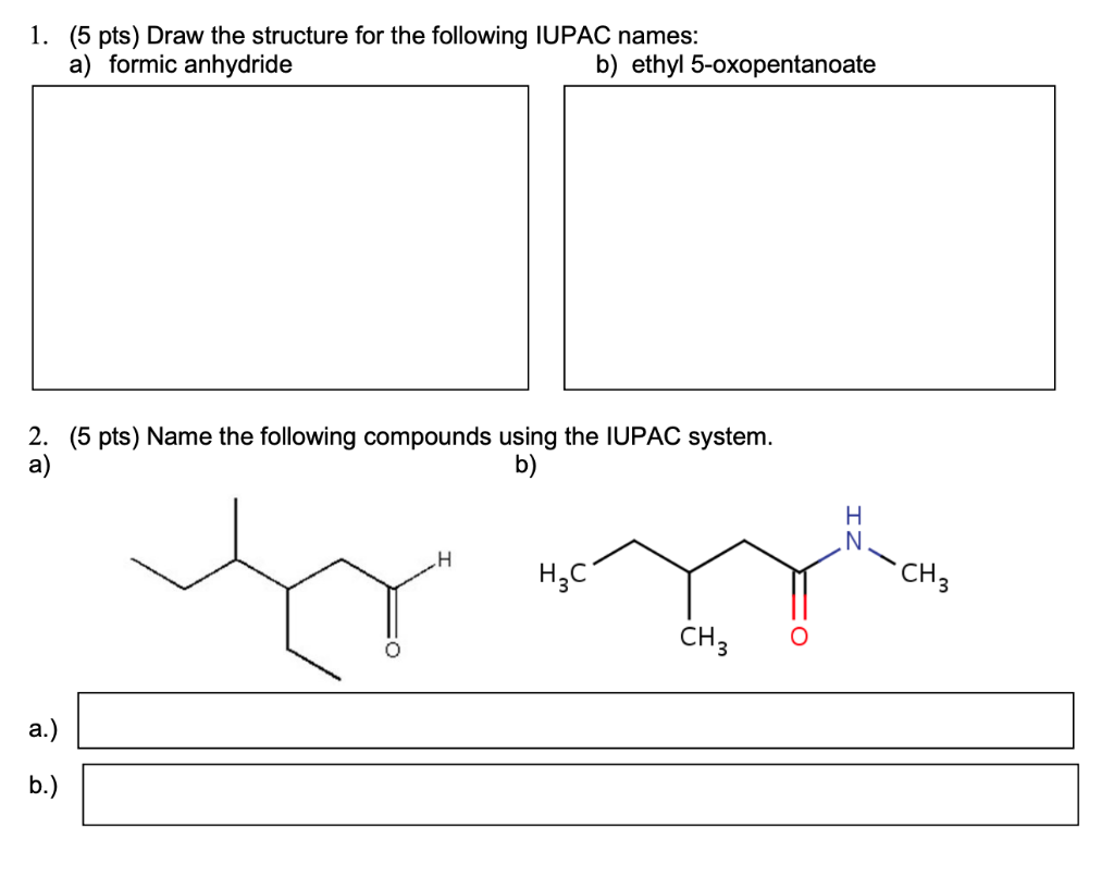 Solved 1 5 Pts Draw The Structure For The Following Iupac 2195