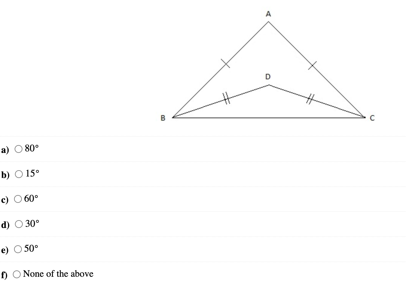 Solved А D B a) O 80° b) O 15° c) O 60° d) 30° e) O 50° f) O | Chegg.com