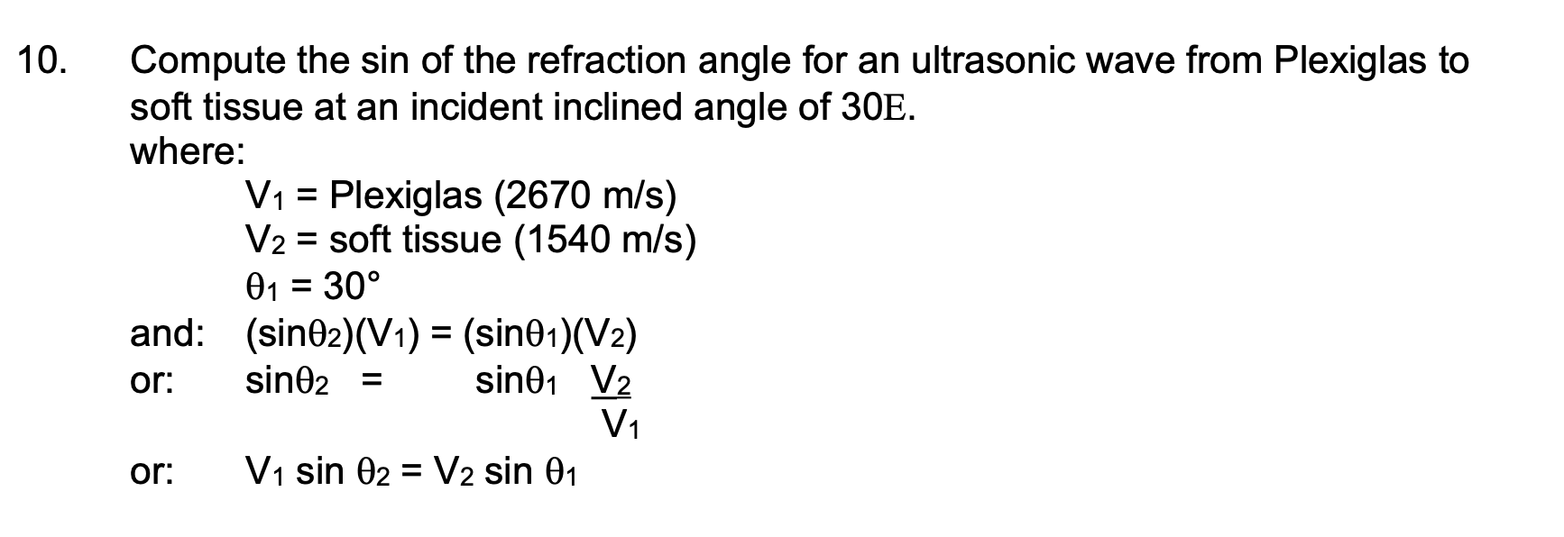 Solved 10. = Compute the sin of the refraction angle for an | Chegg.com