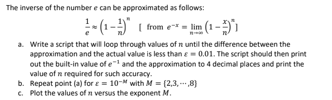 Solved The inverse of the number e can be approximated as | Chegg.com