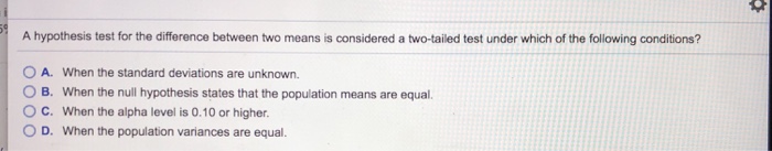Solved A hypothesis test for the difference between two | Chegg.com