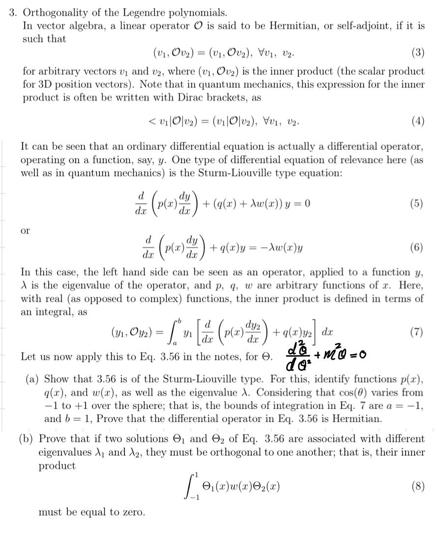 3 Orthogonality Of The Legendre Polynomials In V Chegg Com