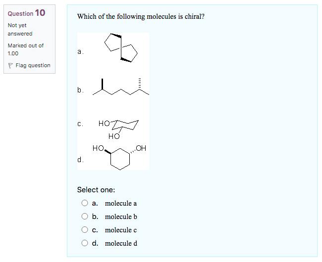 Solved Which Of The Following Molecules Is Chiral? A. B. C. | Chegg.com