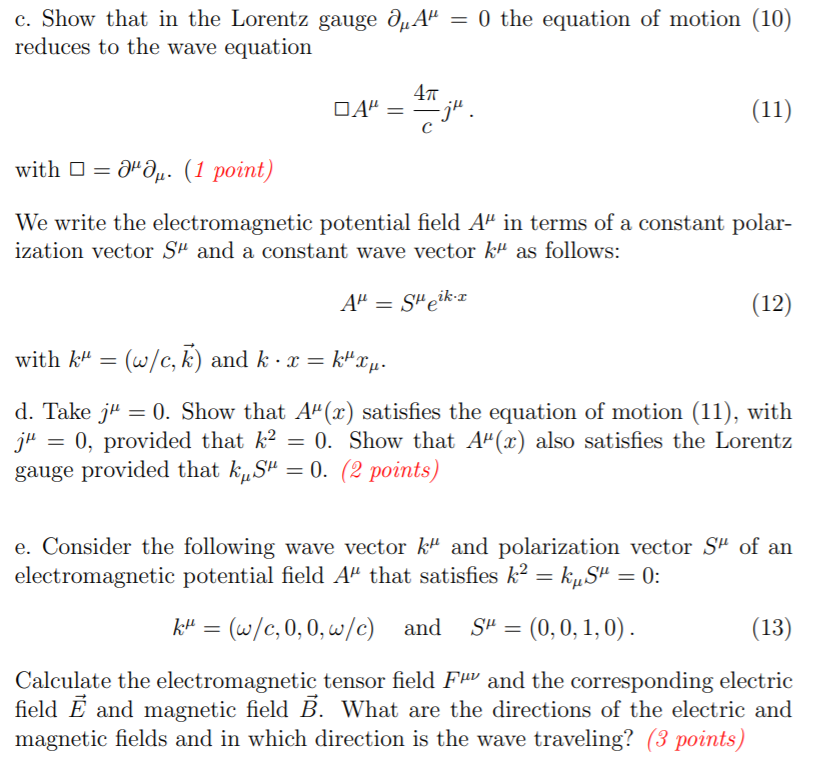 Solved Consider The Lagrangian Density L For The Electrom Chegg Com