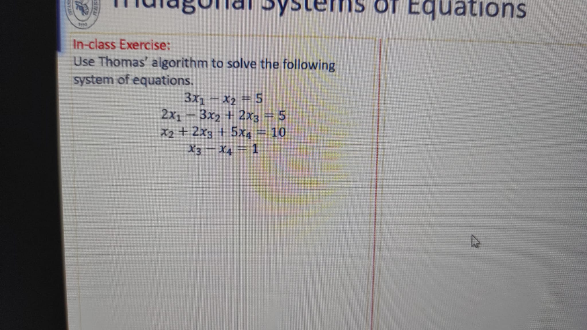 In-class Exercise: Use Thomas' algorithm to solve the | Chegg.com
