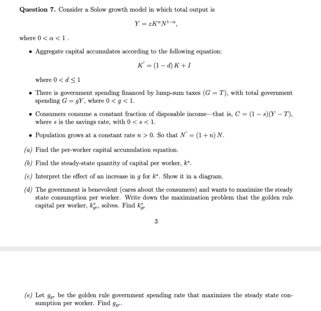 Question 7. Consider a Solow growth model in which | Chegg.com