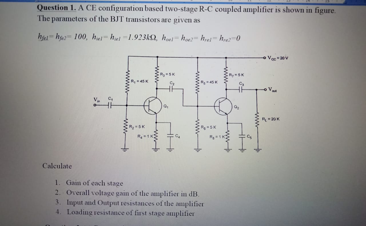 Solved Question 1. A Ce Configuration Based Two-stage R-c 