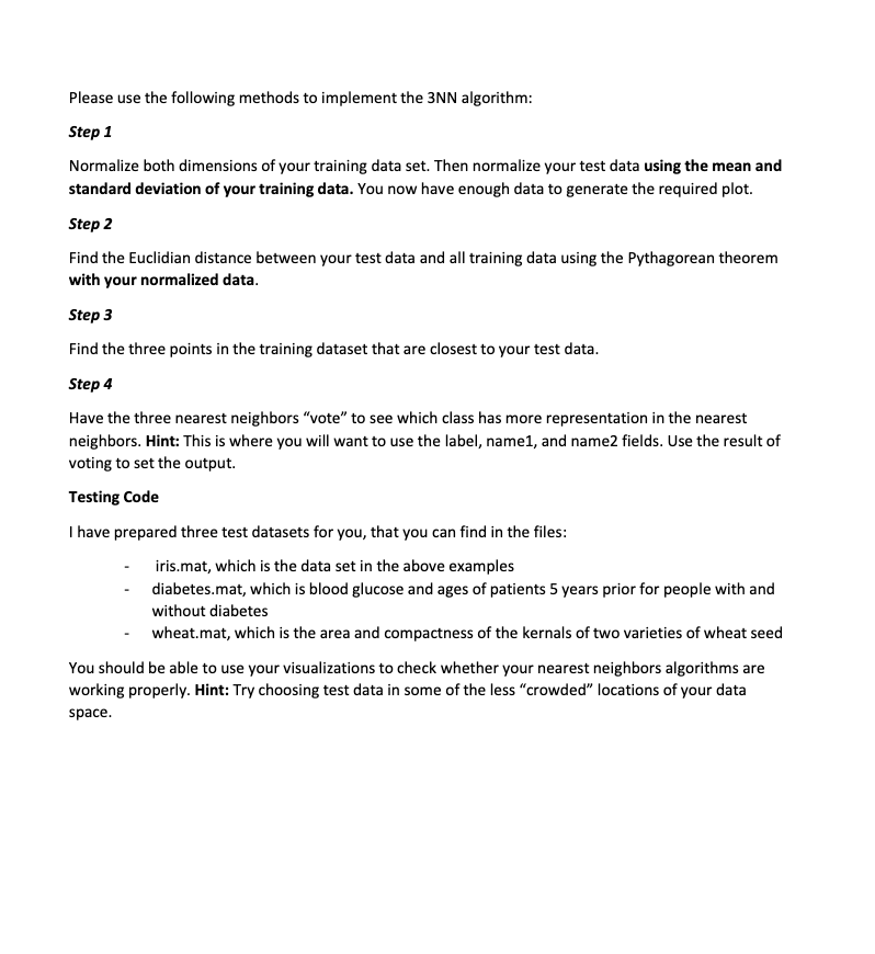 Please use the following methods to implement the 3NN | Chegg.com