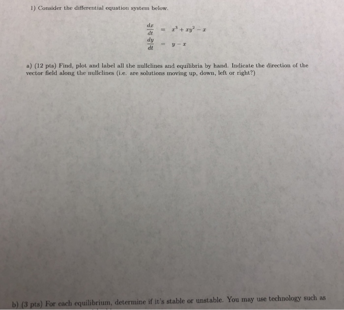 Solved 1) Consider the differential equation system below. | Chegg.com