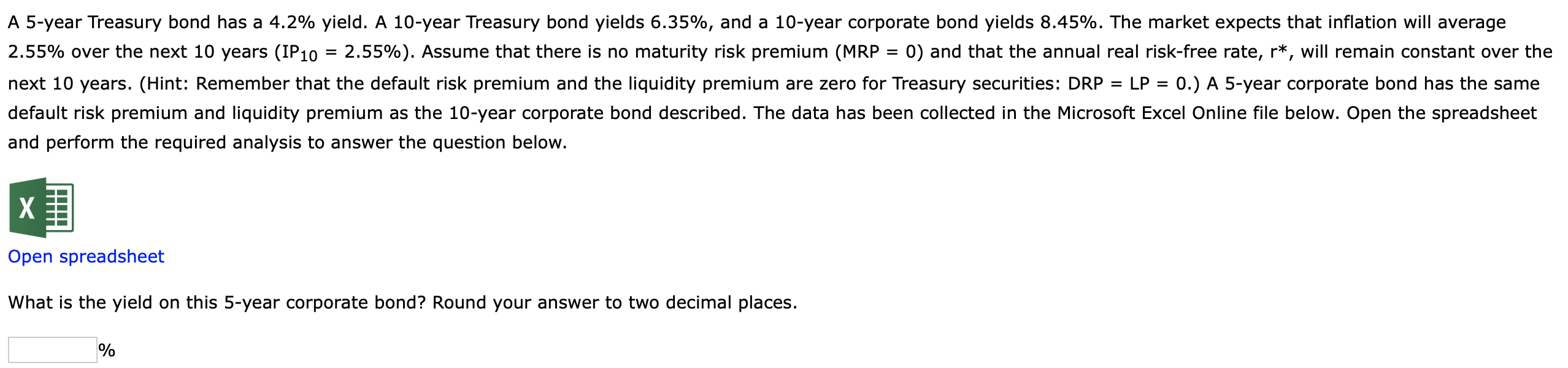 Solved = A 5-year Treasury Bond Has A 4.2% Yield. A 10-year | Chegg.com