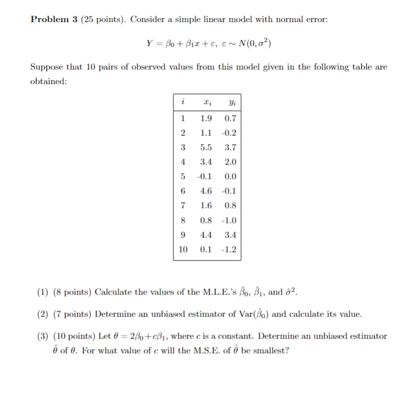 Solved Problem 3 (25 points). Consider a simple linear model | Chegg.com