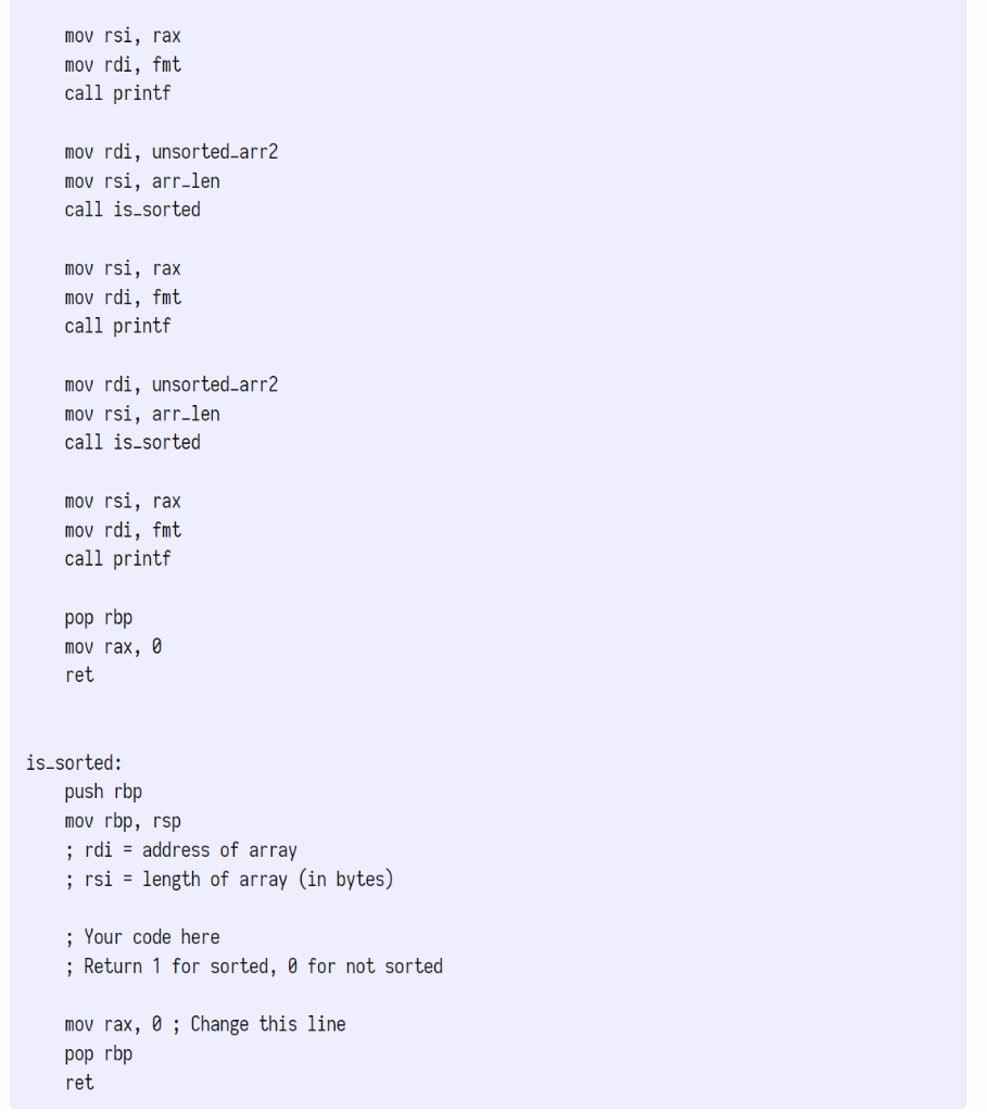 Solved Here you will write a function is_sorted which checks
