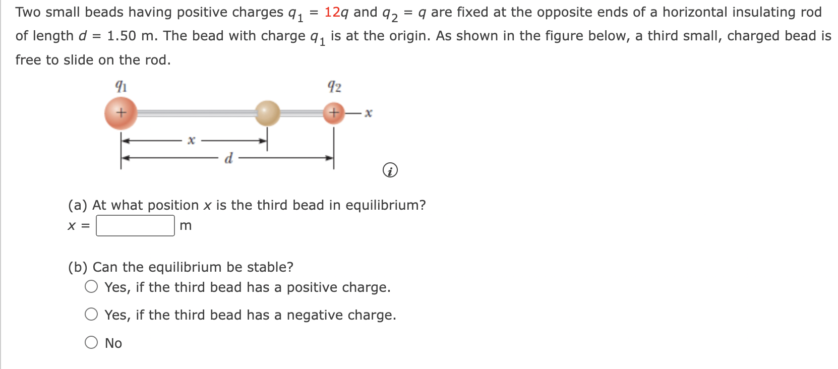 Solved = Two Small Beads Having Positive Charges 91 12q And 