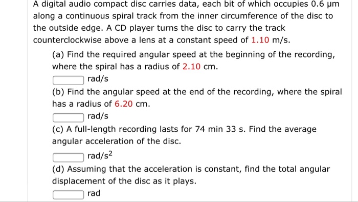 Solved A digital audio compact disc carries data, each bit | Chegg.com