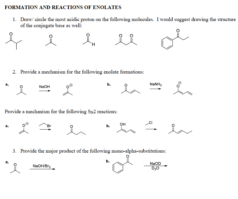 Solved FORMATION AND REACTIONS OF ENOLATES 1. Draw/circle | Chegg.com