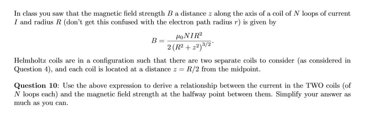 Solved In class you saw that the magnetic field strength B a | Chegg.com