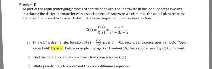 Solved As part of the rapid prototyping process of | Chegg.com