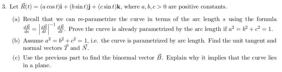 Solved 1 Dt 3 Let R T A Cost I Bsint J Csint Chegg Com