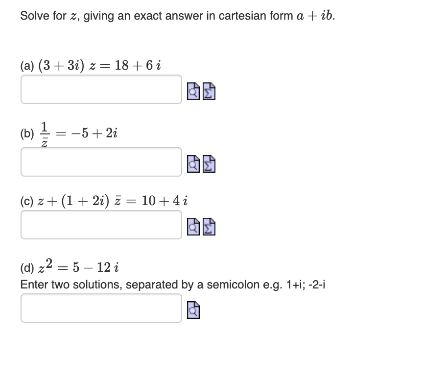 Solved Solve for z, giving an exact answer in cartesian form | Chegg.com