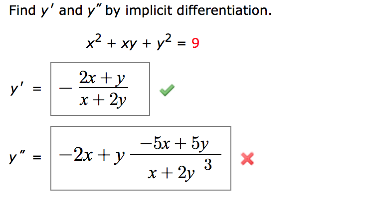 Find Y And Y By Implicit Differentiation X2 Xy Chegg Com