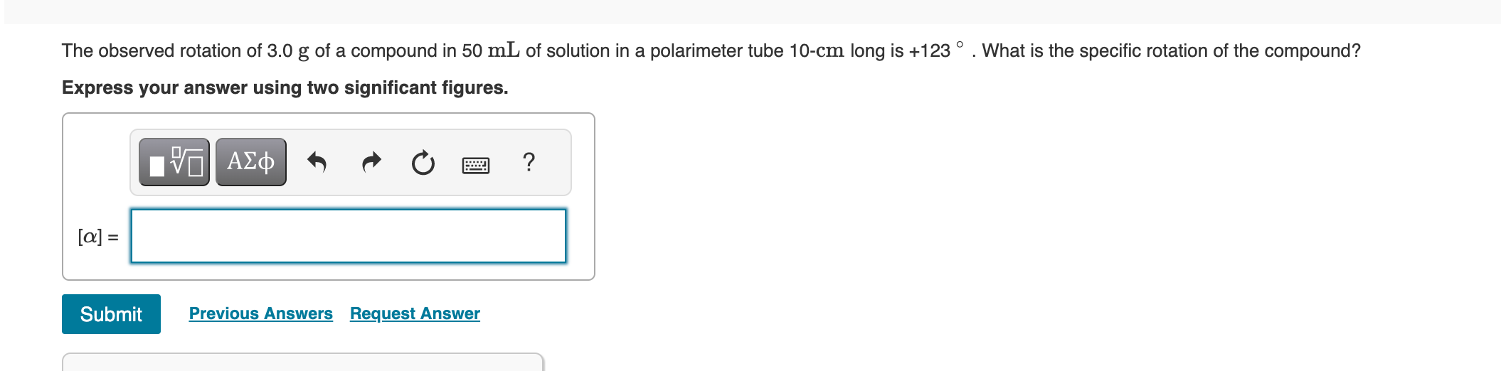 Solved The observed rotation of 3.0 g of a compound in 50 mL | Chegg.com