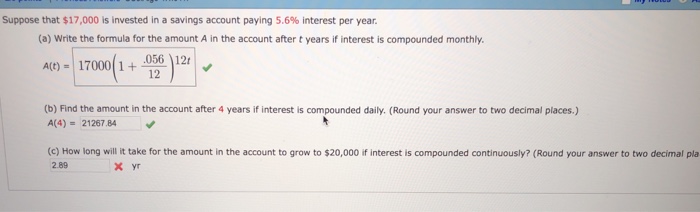 Solved Suppose That 17 000 Is Invested In A Savings Account Chegg
