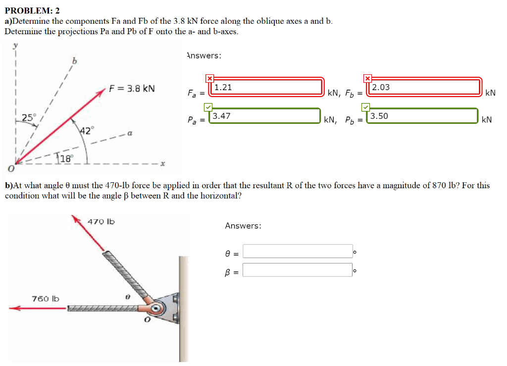 Solved PROBLEM: 2 A)Determine The Components Fa And Fb Of | Chegg.com