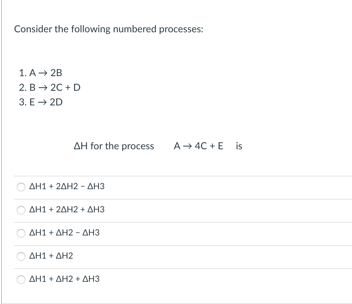 Solved Consider the following numbered processes: 1. Α - 2B | Chegg.com
