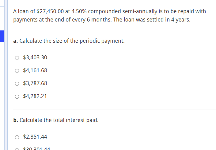 Solved A loan of $27,450.00 at 4.50% compounded