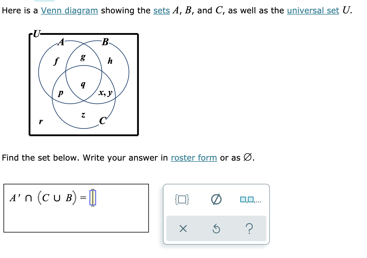 Solved Here Is A Venn Diagram Showing The Sets A B And Chegg Com