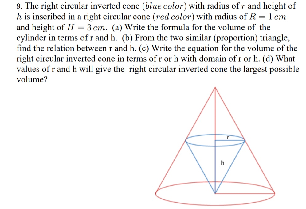 Solved 9. The right circular inverted cone (blue color) with