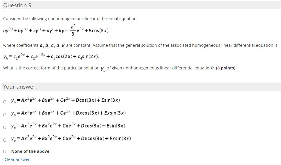 Solved Question 9 Consider The Following Nonhomogeneous | Chegg.com